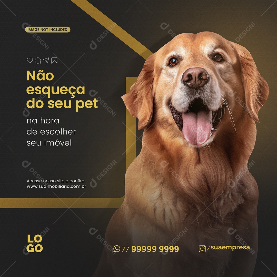 Não Esqueça  do Seu Pet Imobiliária Social Media PSD Editável