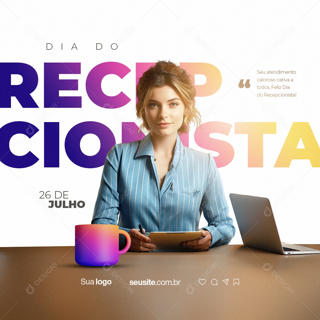 Dia do Recepcionista Seu Atendimento Caloroso Social Media PSD Editável