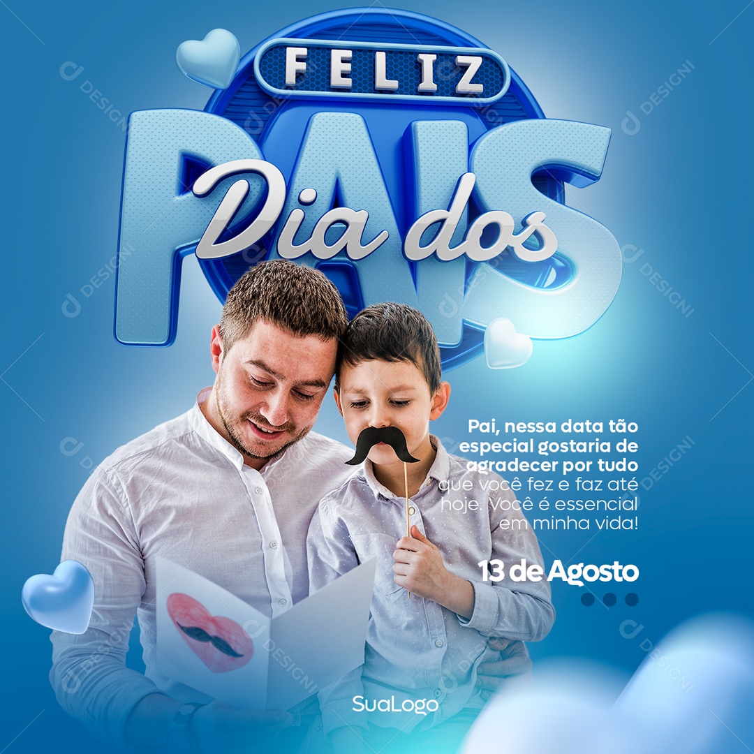 Feliz Dia Dos Pais 13 De Agosto Social Media PSD Editável