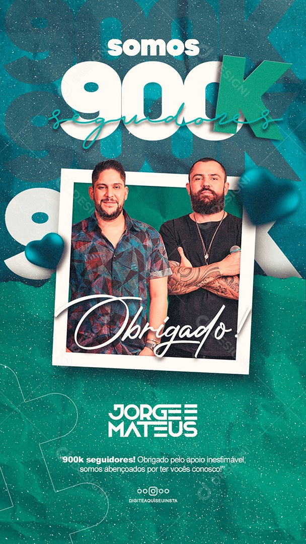 Story Somos 900k Seguidores Jorge e Mateus Social Media PSD Editável