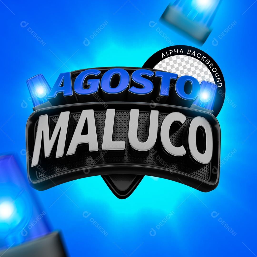 Agosto Maluco Selo 3D para Composição PSD