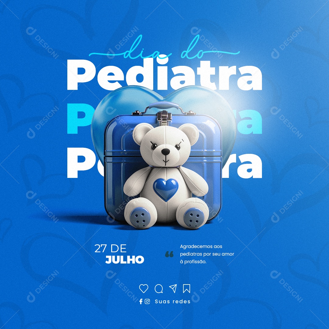 Dia do Pediatra 27 De Julho Social Media PSD Editável