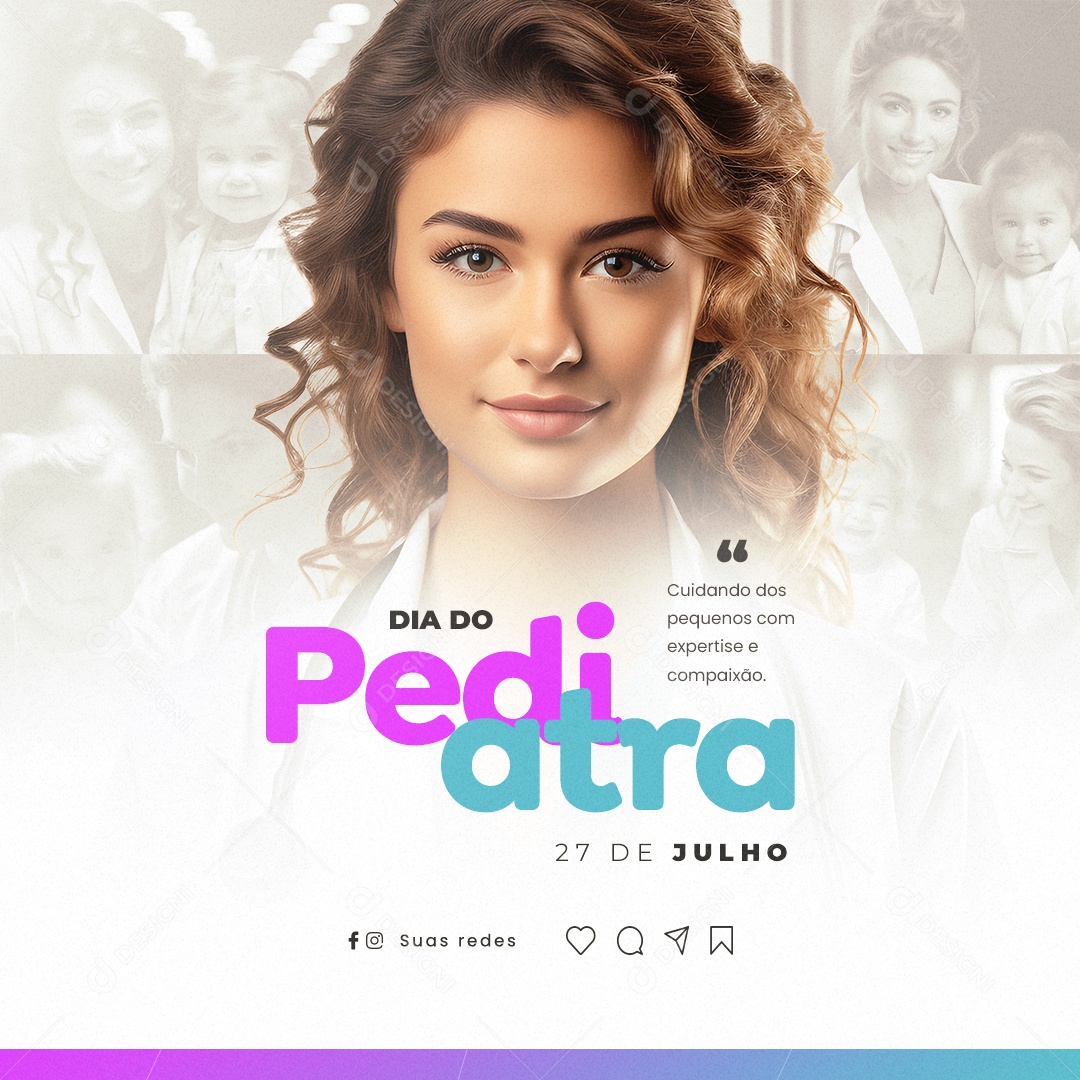 Dia do Pediatra Cuidando dos Pequenos com Expertise e Compaixão Social Media PSD Editável