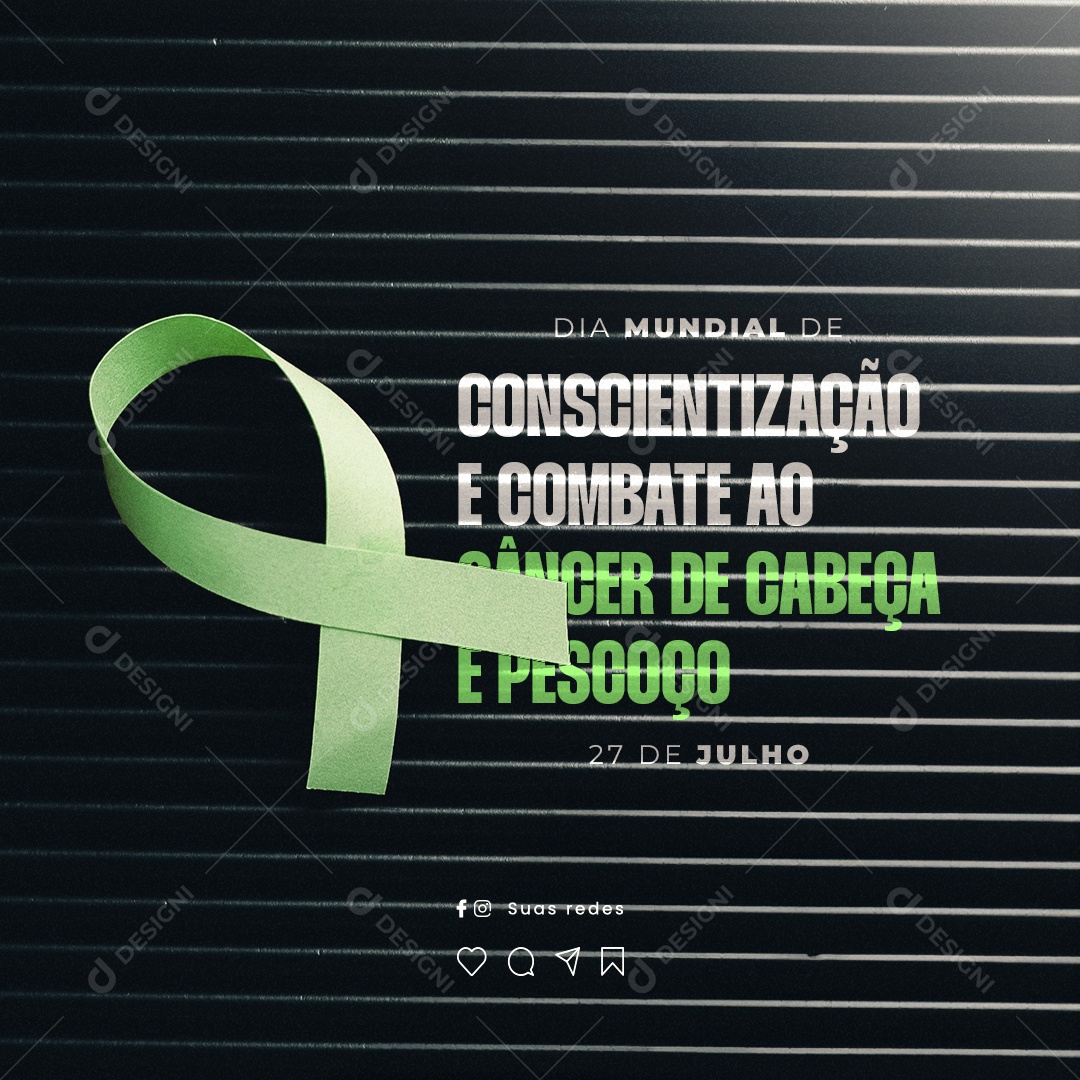 Dia Mundial de Conscientização e Combate ao Câncer De Cabeça e Pescoço 27 De Julho Social Media PSD Editável