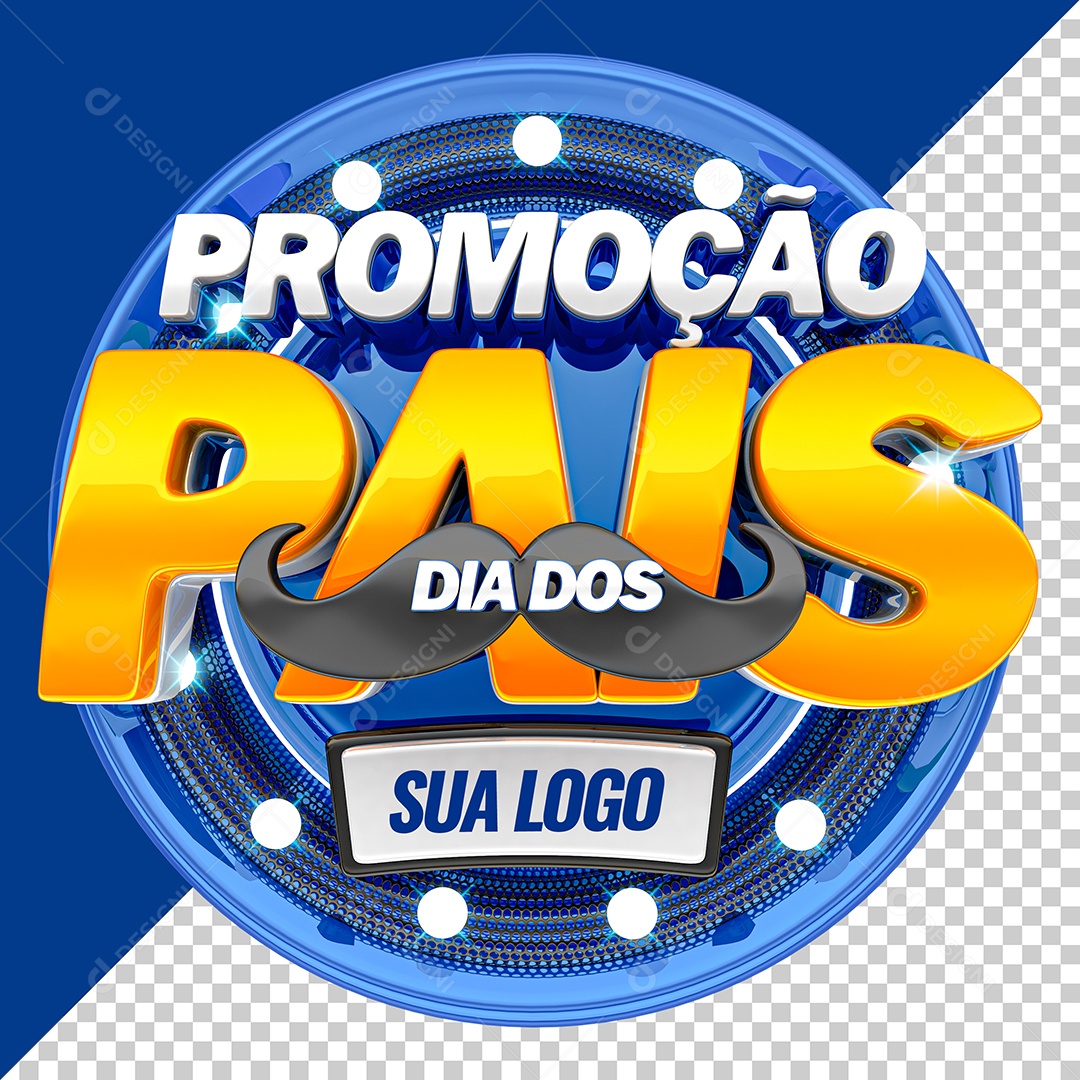 Selo 3D Promoção Dia Dos Pais PNG Transparente