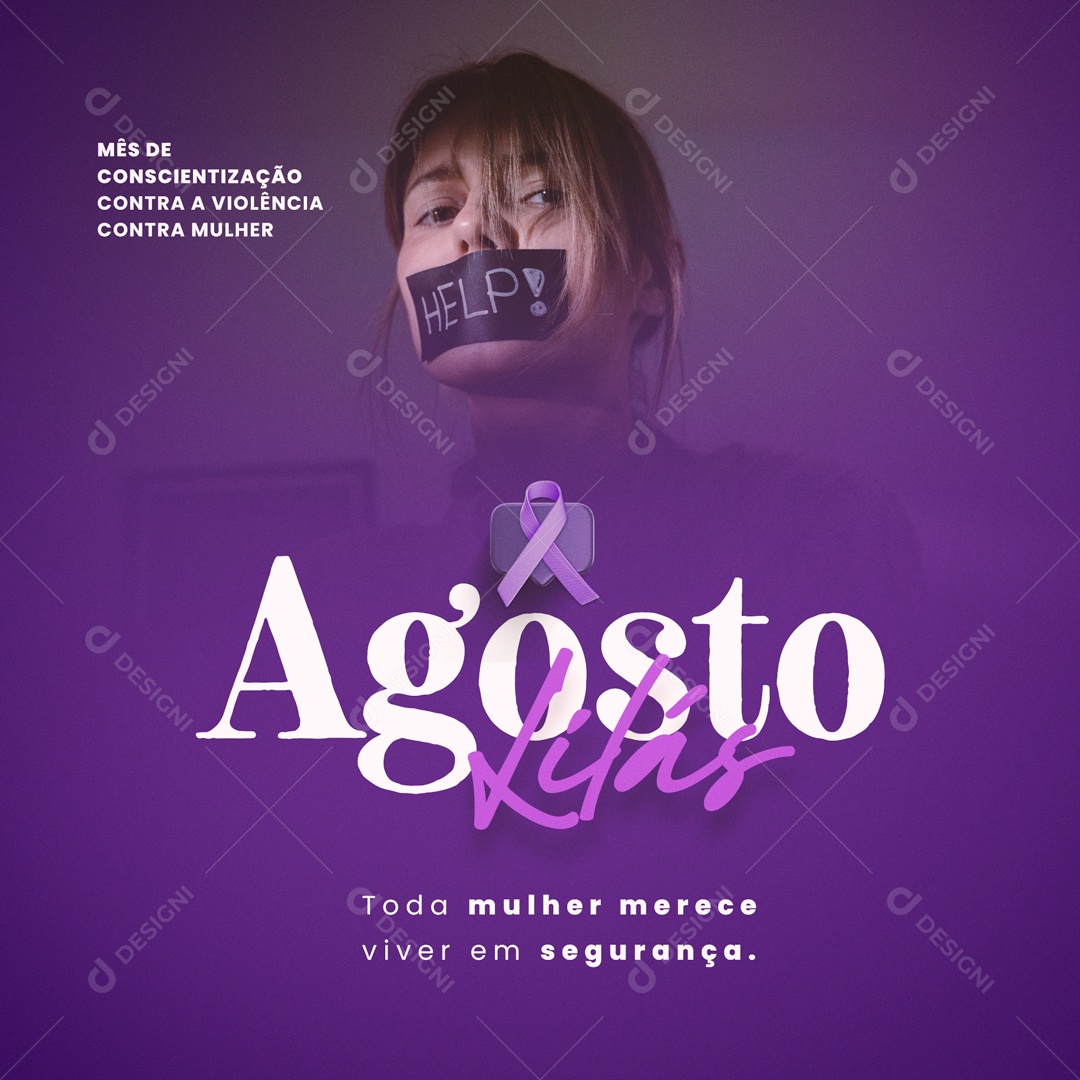 Agosto Lilás Mês de Conscientização Contra a Violência Contra Mulher Social Media PSD Editável