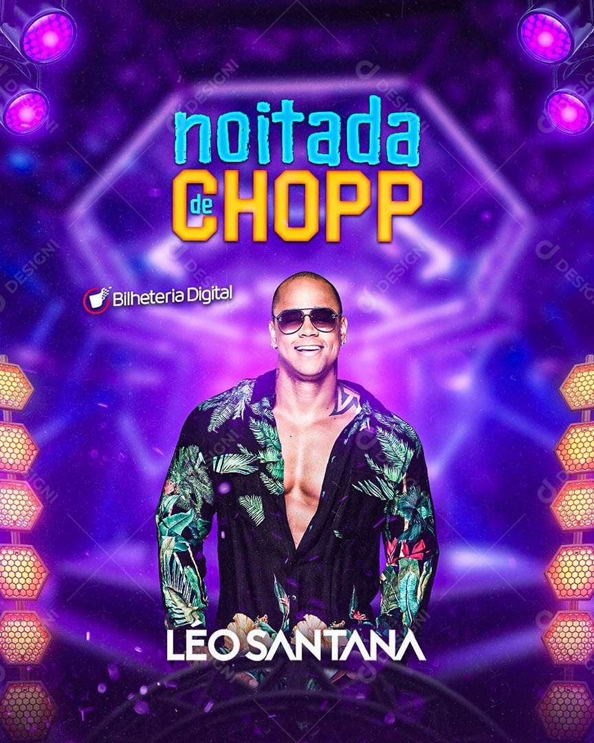 Noitada de Chopp Flyer Léo Santana Social Media PSD Editável