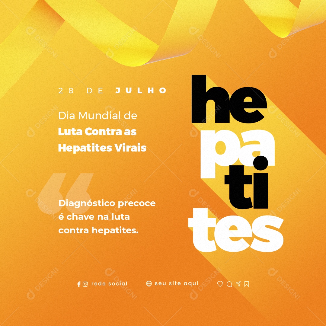 Social Media Dia Mundial de Luta Contra as Hepatites Virais PSD Editável