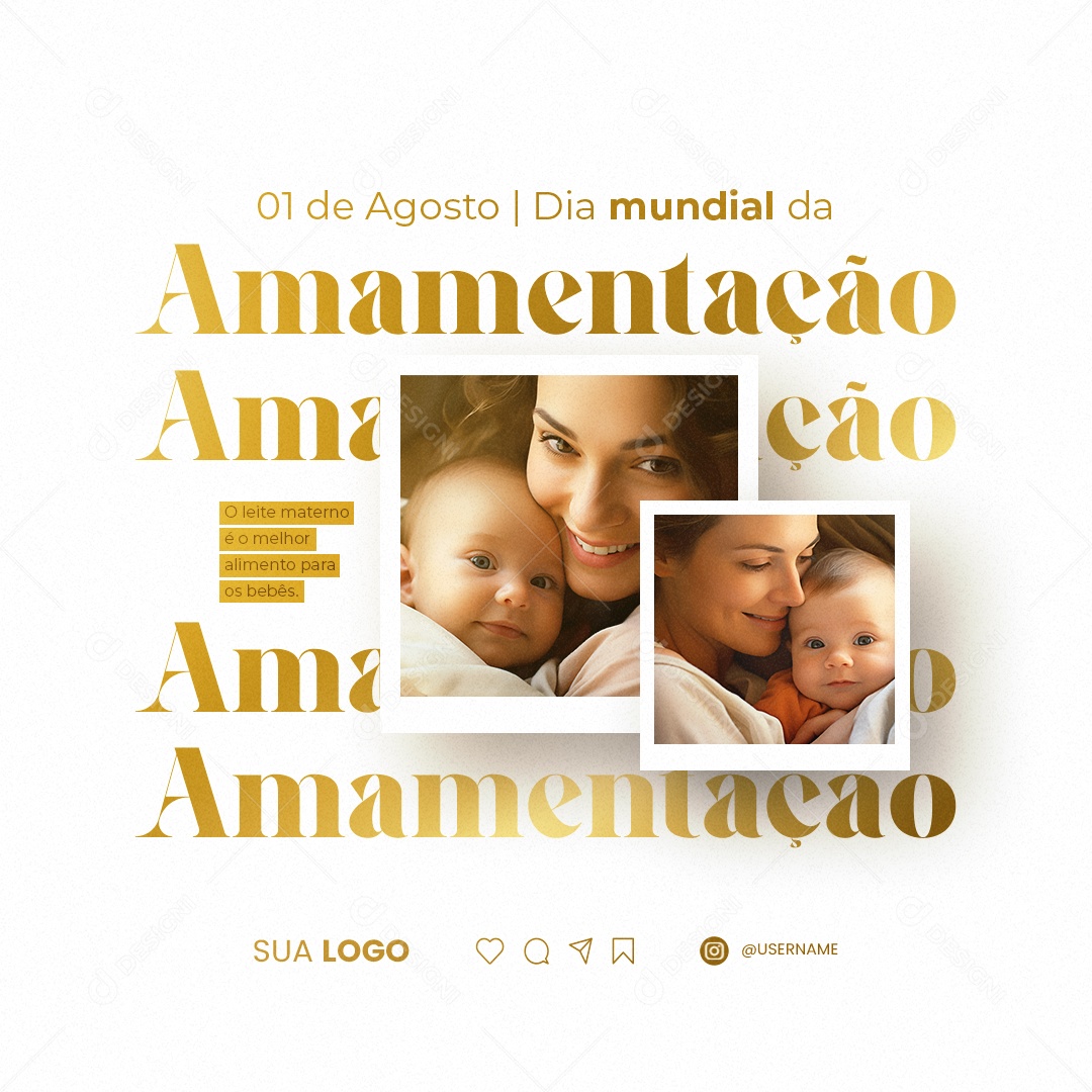 Dia Mundial Da Amamentação O Leite Materno é o Melhor Alimento Social Media PSD Editável