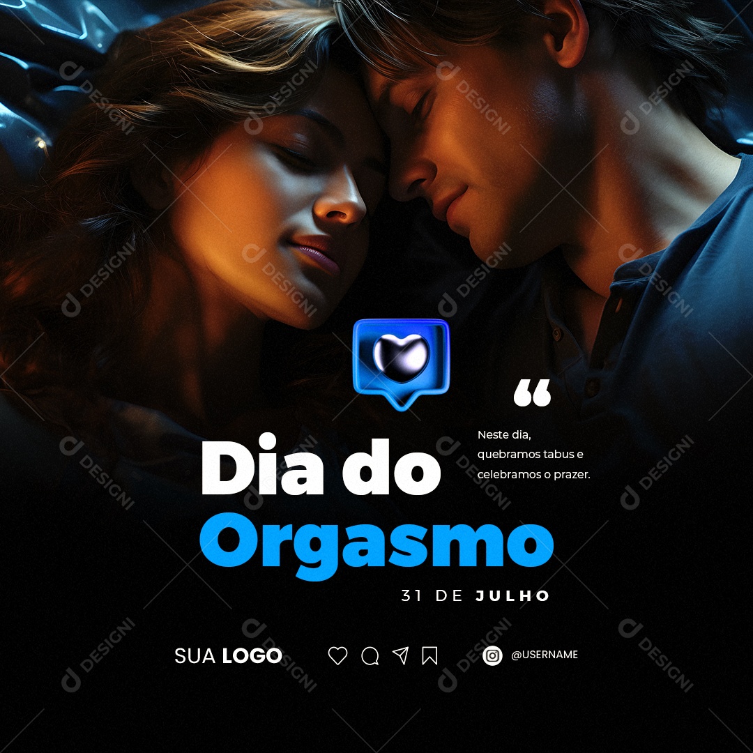 Dia do Orgasmo Neste Dia Celebramos tabus e Celebramos o Prazer Social Media PSD Editável