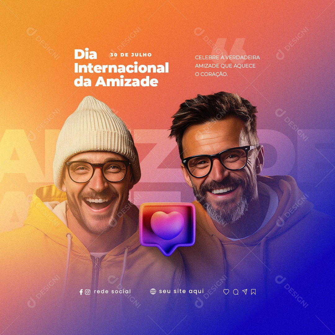Dia Internacional da Amizade Celebre a Verdadeira Amizade Social Media PSD Editável
