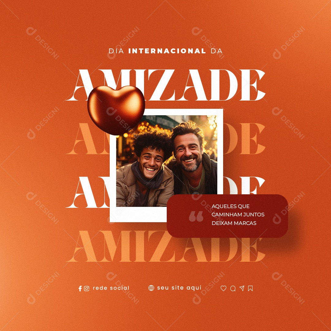 Dia Internacional da Amizade Aqueles Que Caminham Juntos Social Media PSD Editável