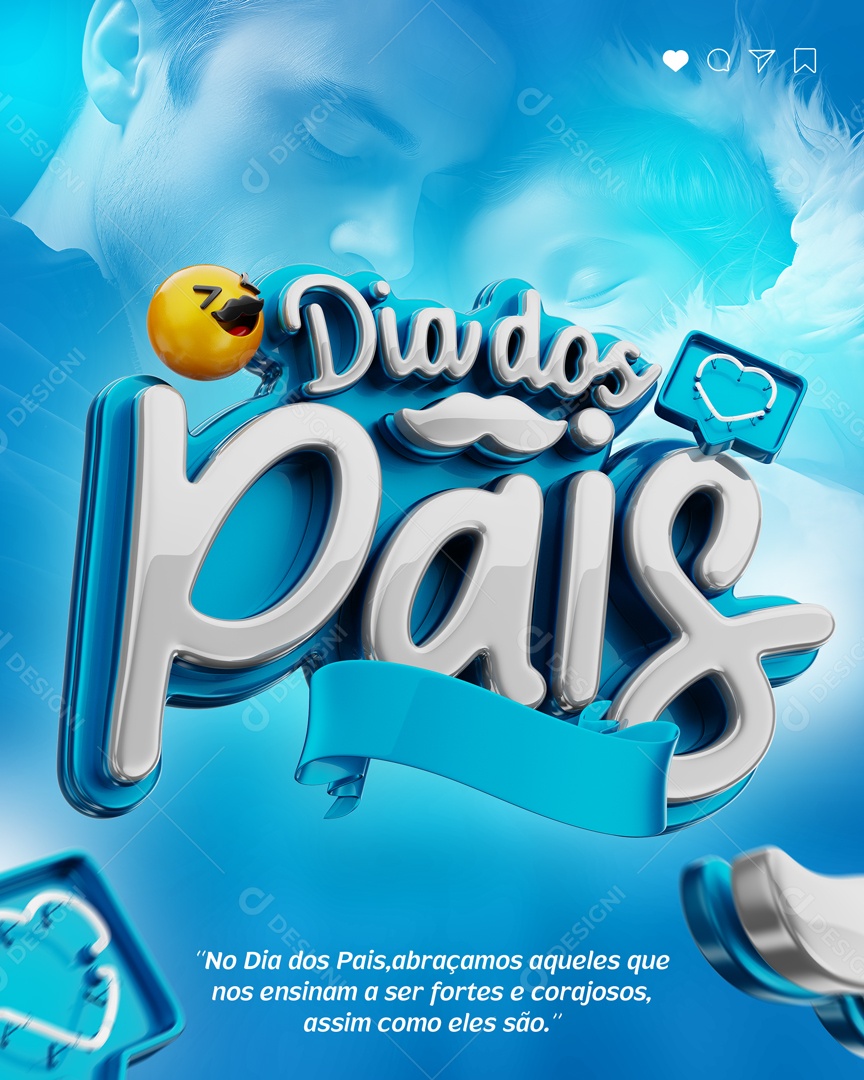 Selo 3D Dia Dos Pais Ser Fortes Para Composição PSD