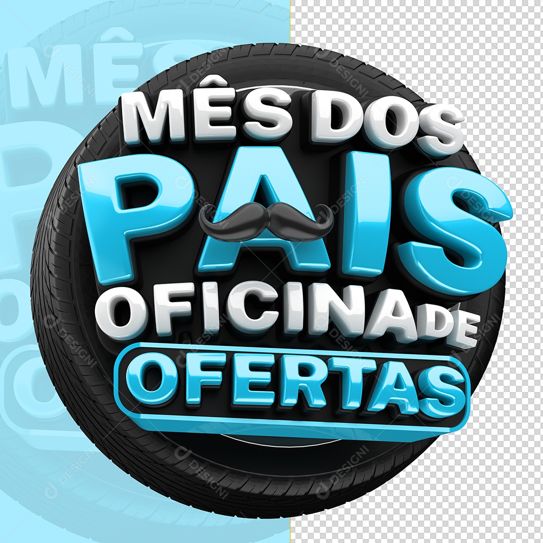 Mês dos Pais Oficina de Ofertas Selo 3D para Composição PSD