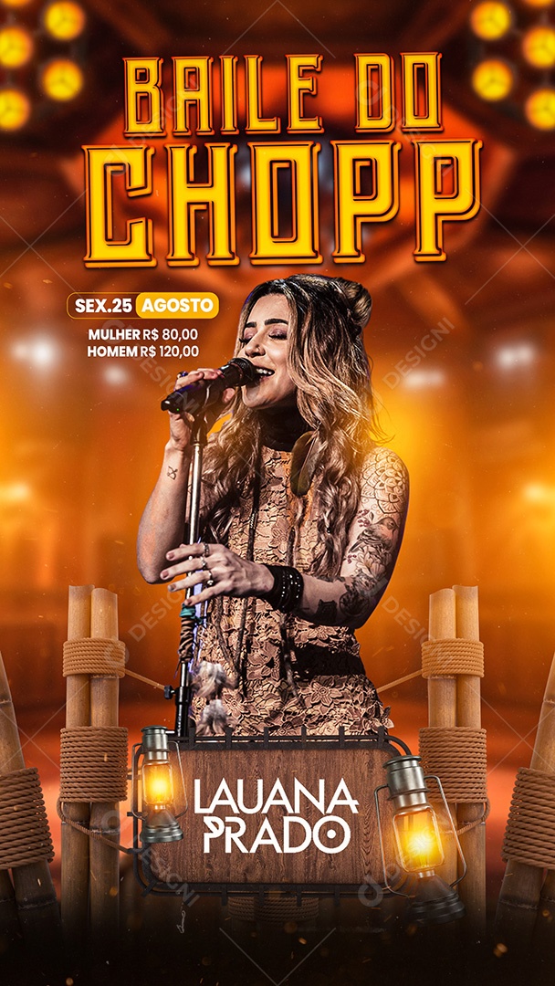 Flyer Baile do Chopp Launa Prado Story Social Media PSD Editável