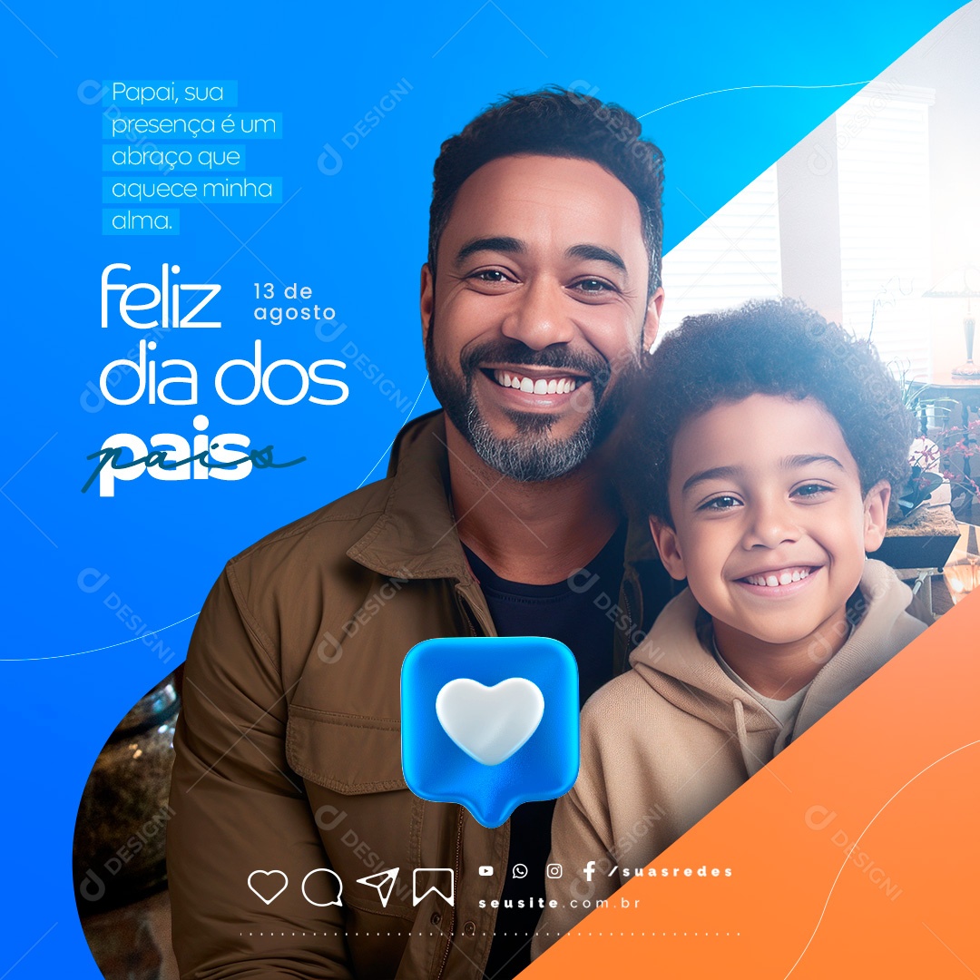 Feliz Dia Dos Pais 13 de Agosto Social Media PSD Editável