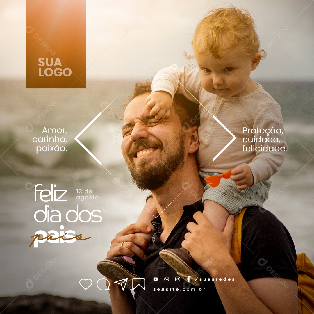 Amor, Carinho, Paixão. Feliz Dia Dos Pais 13 de Agosto Social Media PSD Editável