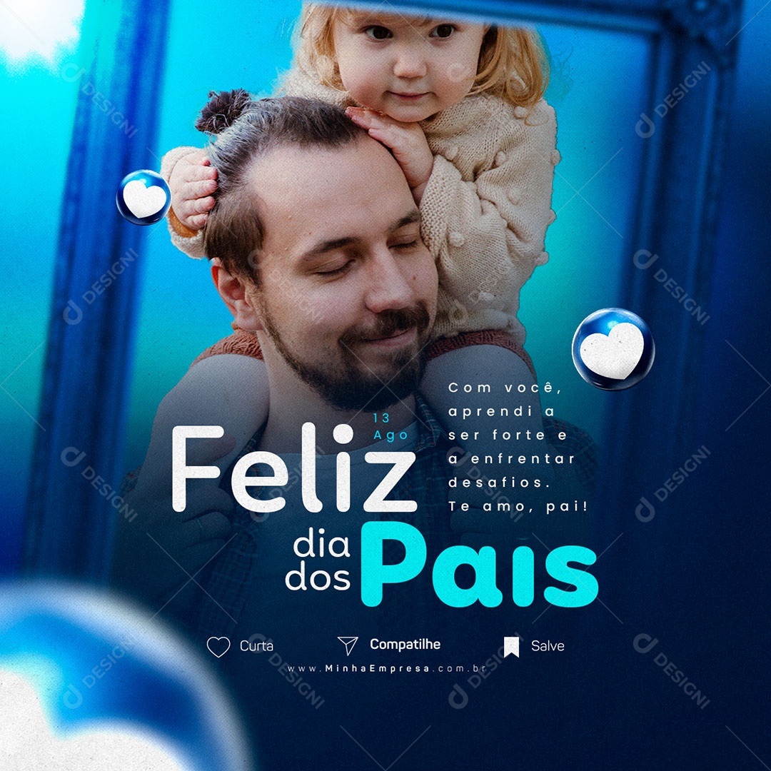 Social Media Feliz Dia Dos Pais 13 de Agosto PSD Editável
