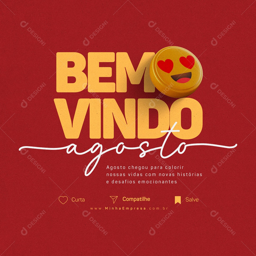 Bem-Vindo Agosto Chegou para Colorir Nossas Vidas com Novas Histórias Social Media PSD Editável