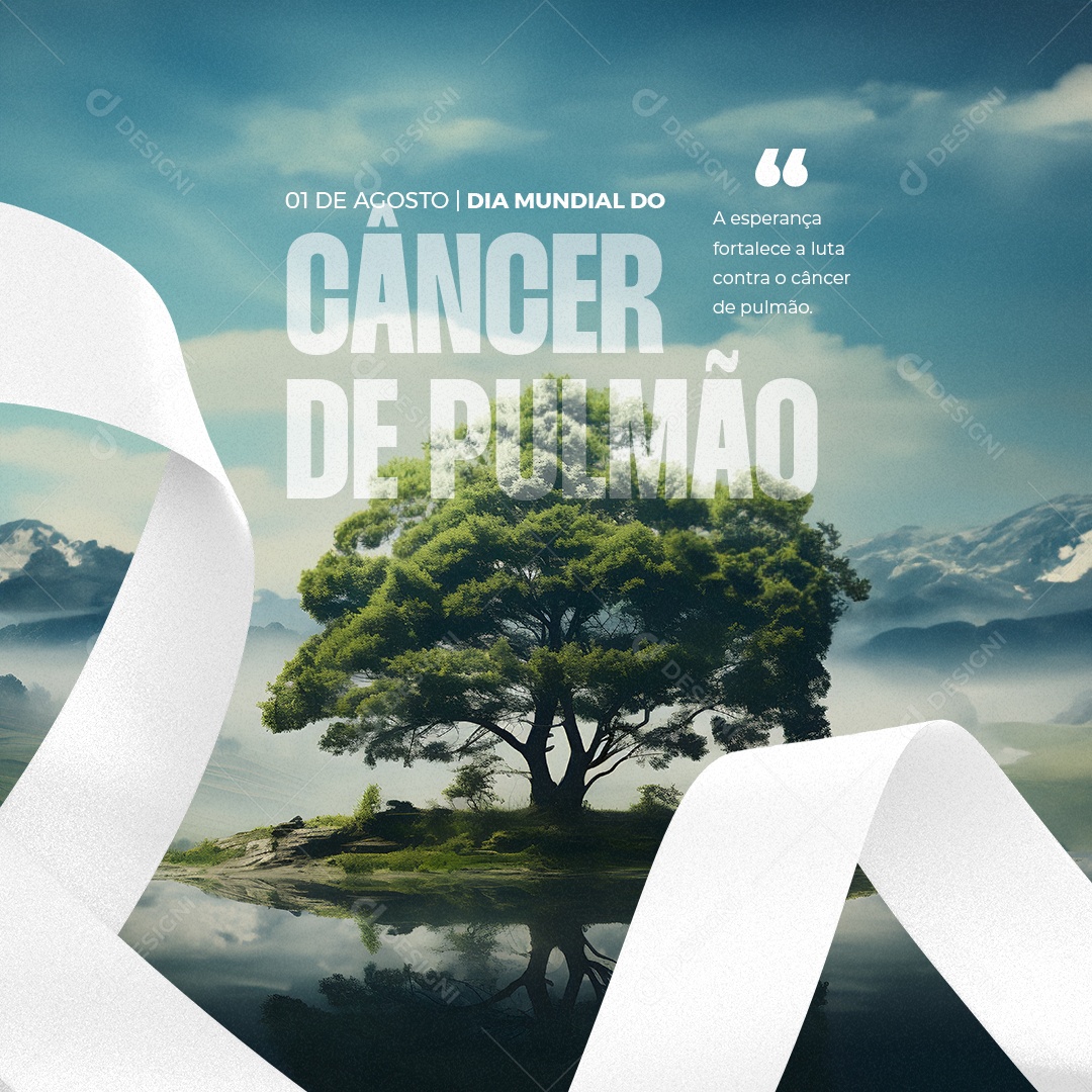 Dia Mundial do Câncer de Pulmão A Esperança Fortalecer a Luta Contra o Câncer Social Media PSD Editável