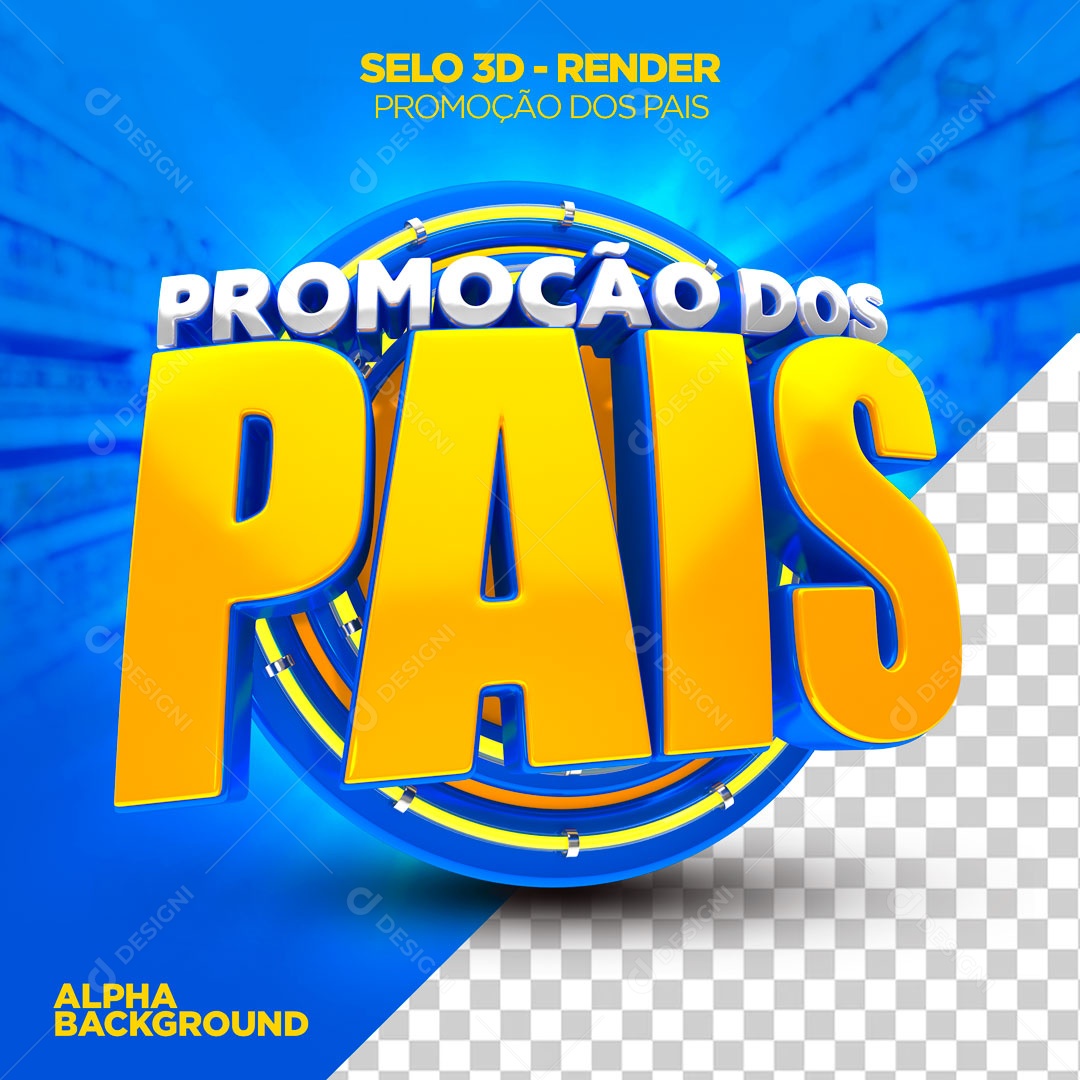 Selo 3D Promoção Dos Pais Para Composição PSD
