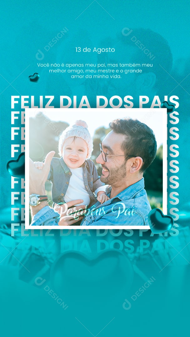 Story Feliz Dia Dos Pais 13 De Agosto Social Media PSD Editável