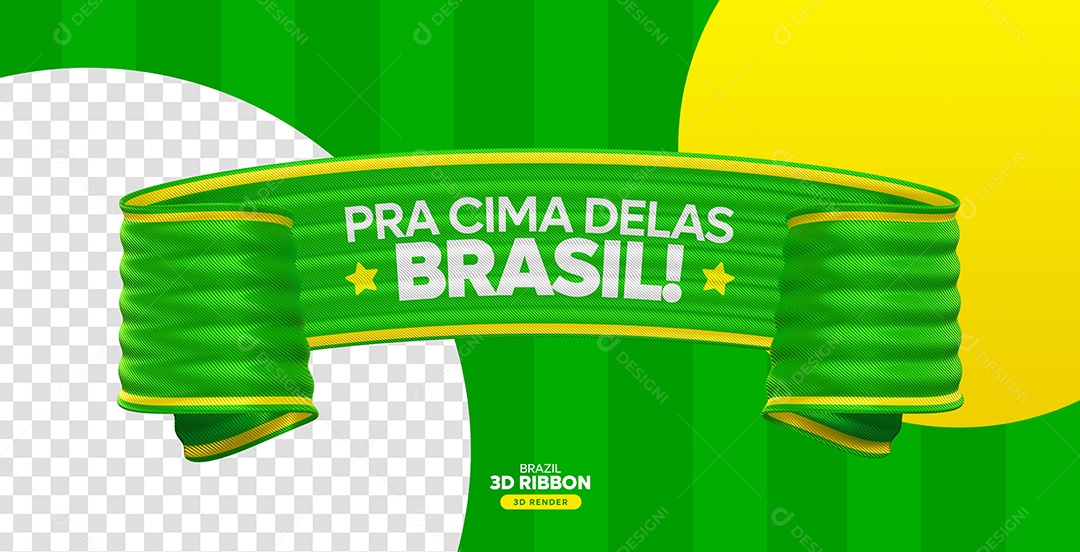 Elemento 3D Pra Cima Delas Brasil Para Composição PSD