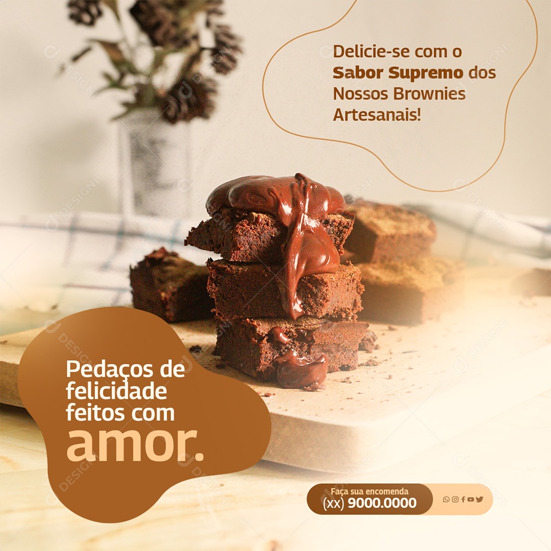 Pedaços De Felicidade Feitos Com Amor Brownies Artesanais Social Media PSD Editável