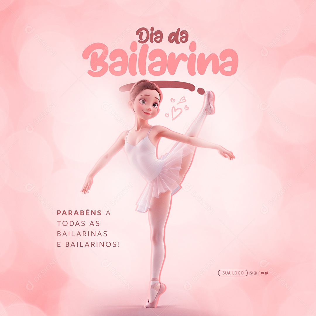 Parabéns a Todas as Bailarinas e Bailarinos Social Media PSD Editável