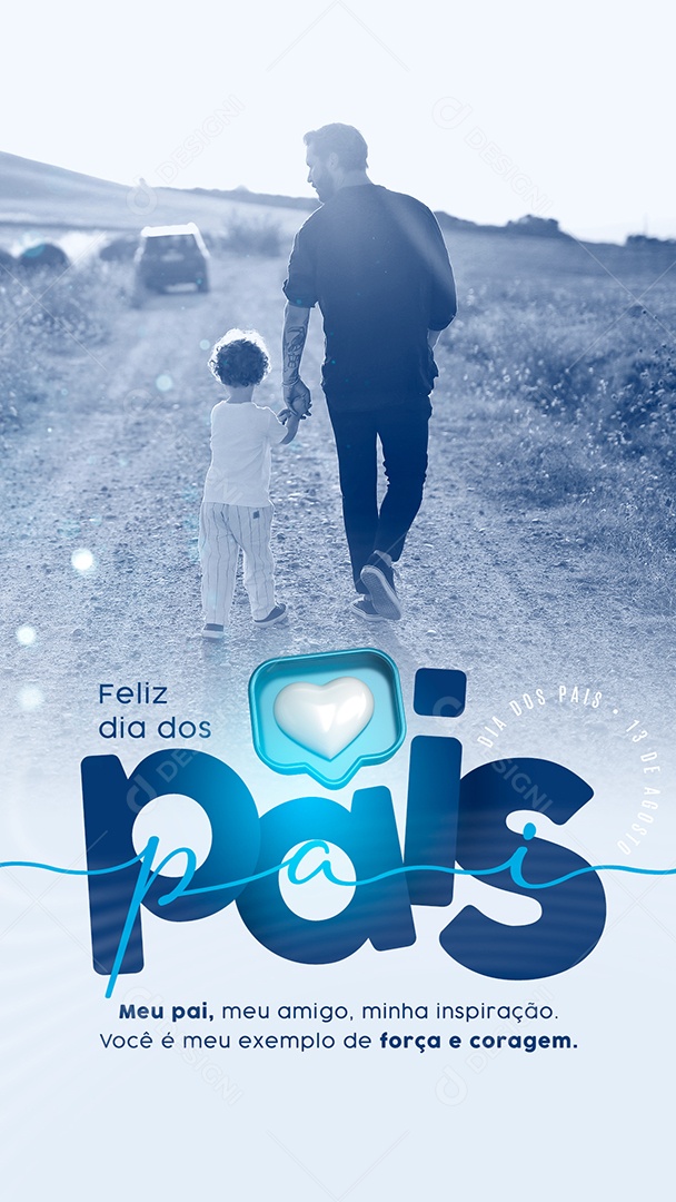 Social Media Story Feliz Dia Dos Pais 13 De Agosto PSD Editável