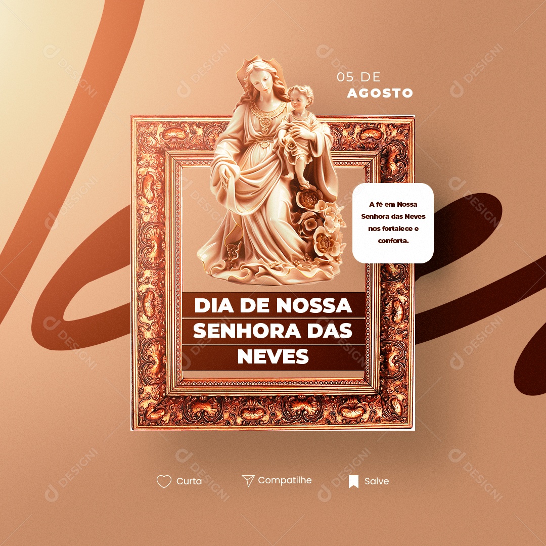 Dia de Nossa Senhora das Neves A Fé Social Media PSD Editável