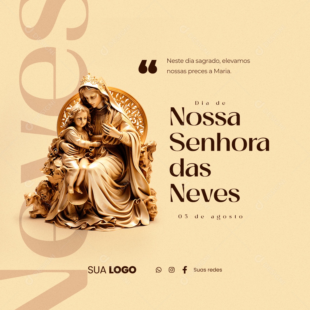 Dia de Nossa Senhora das Neves 03 de Agosto Social Media PSD Editável