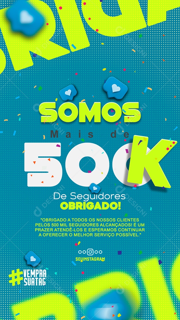 Story Seguidores Somos Mais de 500K Social Media PSD Editável