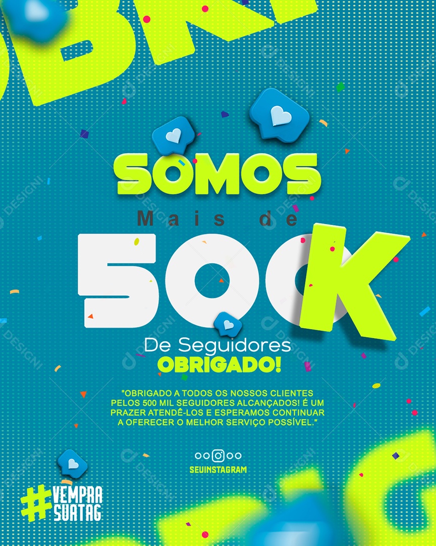 Seguidores Somos Mais de 500K Social Media PSD Editável