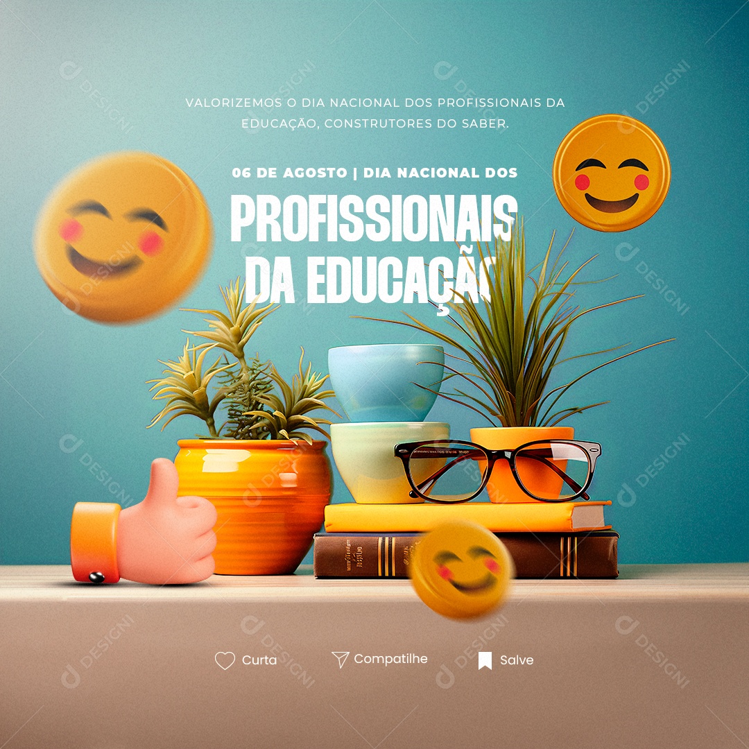 Dia Nacional dos Profissionais de Educação 06 de Agosto Social Media PSD Editável