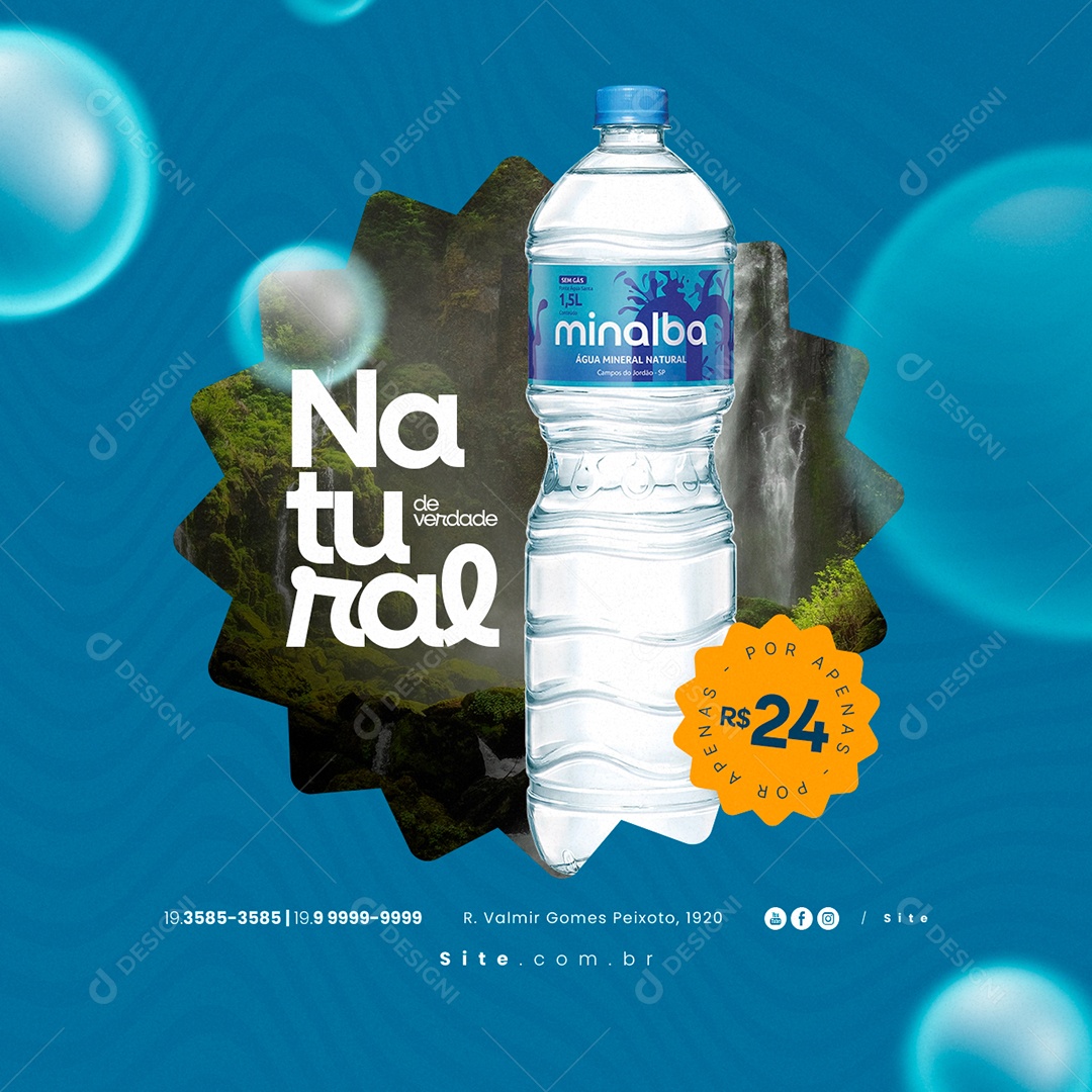 Água Mineral Natural de Verdade Por Apenas 24,00 Social Media PSD Editável