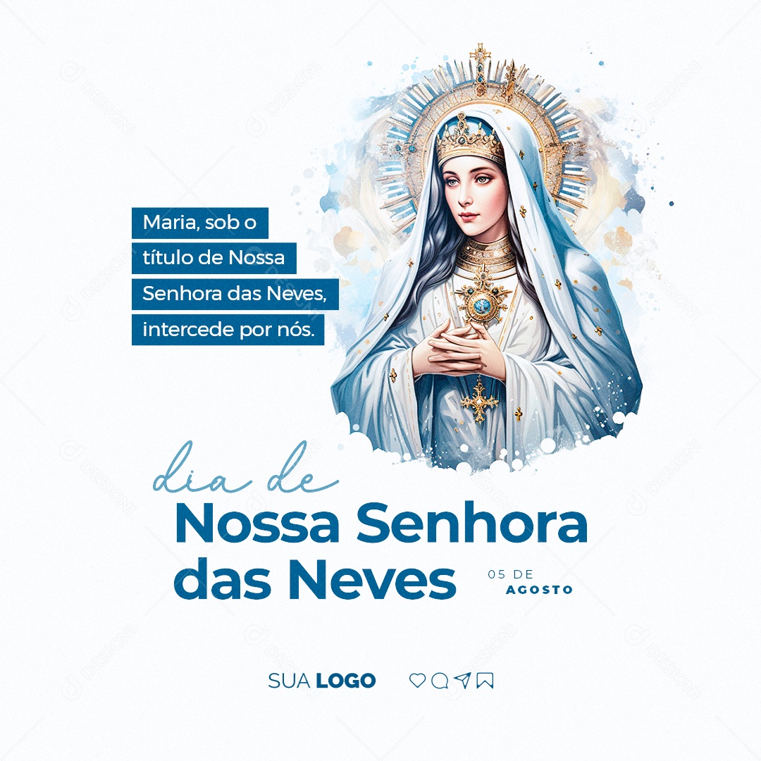 Dia de Nossa Senhora das Neves Maria Sob o Título Social Media PSD Editável