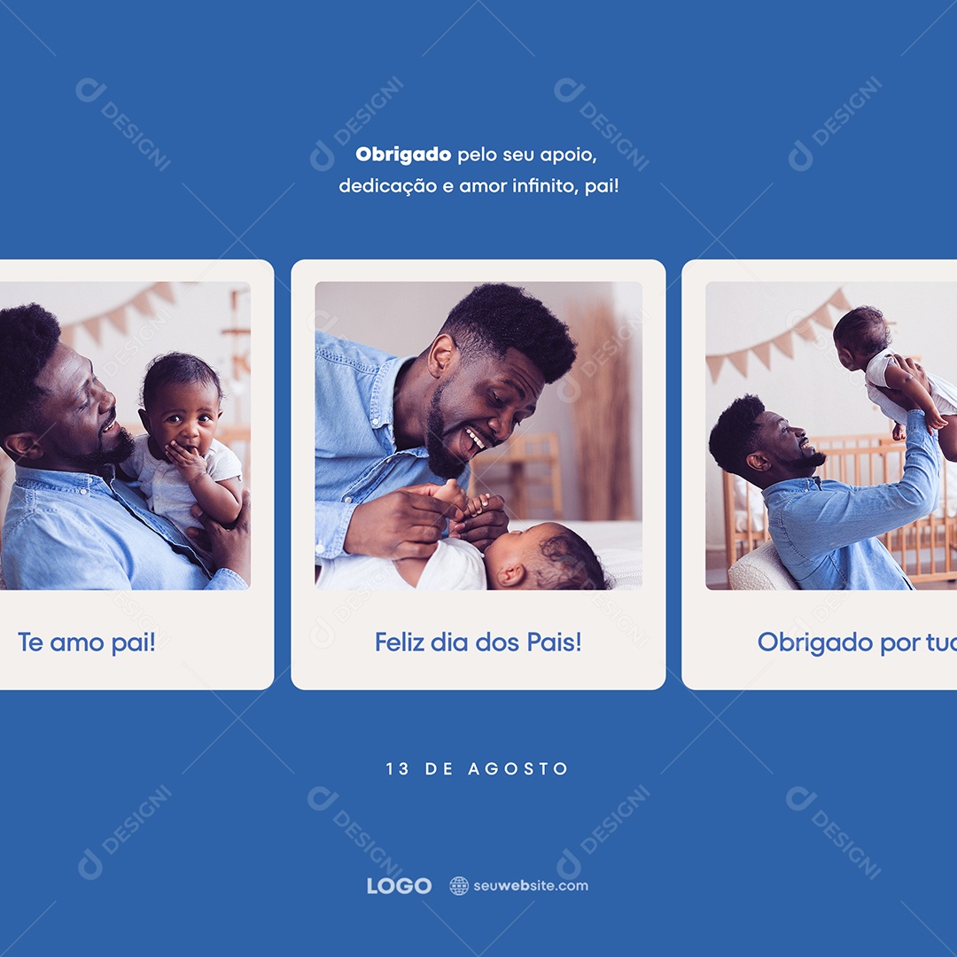 Feliz Dia Dos Pais 13 De Agosto Social Media PSD Editável