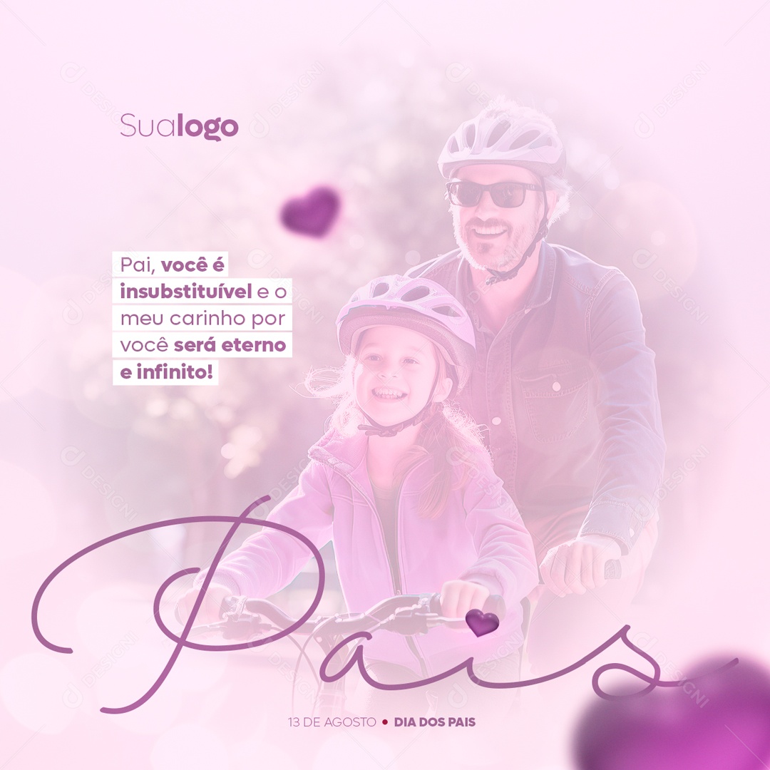 Feed 13 De Agosto Dia Dos Pais Social Media PSD Editável