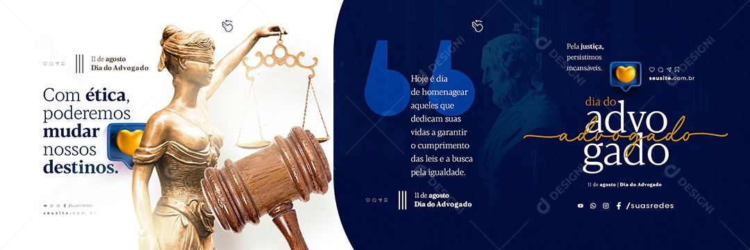 Carrossel Dia Do Advogado Com Ética Poderemos mudar Nossos Destinos Social Media PSD Editável