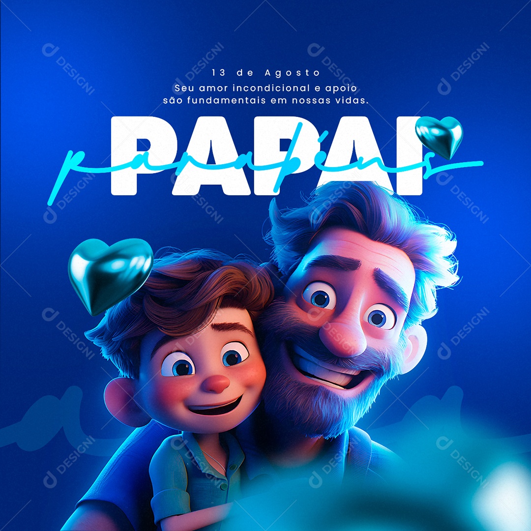 Social Media Parabéns Papai Dia dos Pais 13 de Agosto PSD Editável
