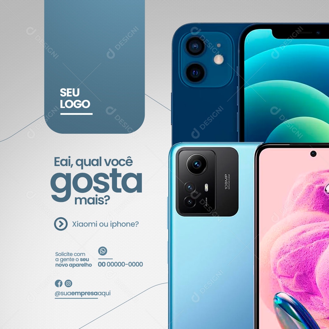 Assistência Técnica Especializada em Iphones Eai Qual Você Gosta mais Social Media PSD Editável