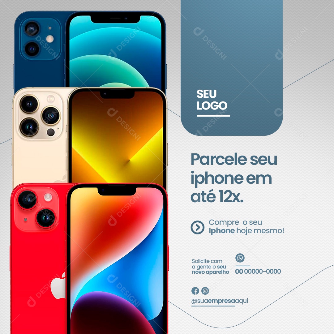 Assistência Técnica Especializada em Iphones Parcele seu Iphone em Até 12x Social Media PSD Editável