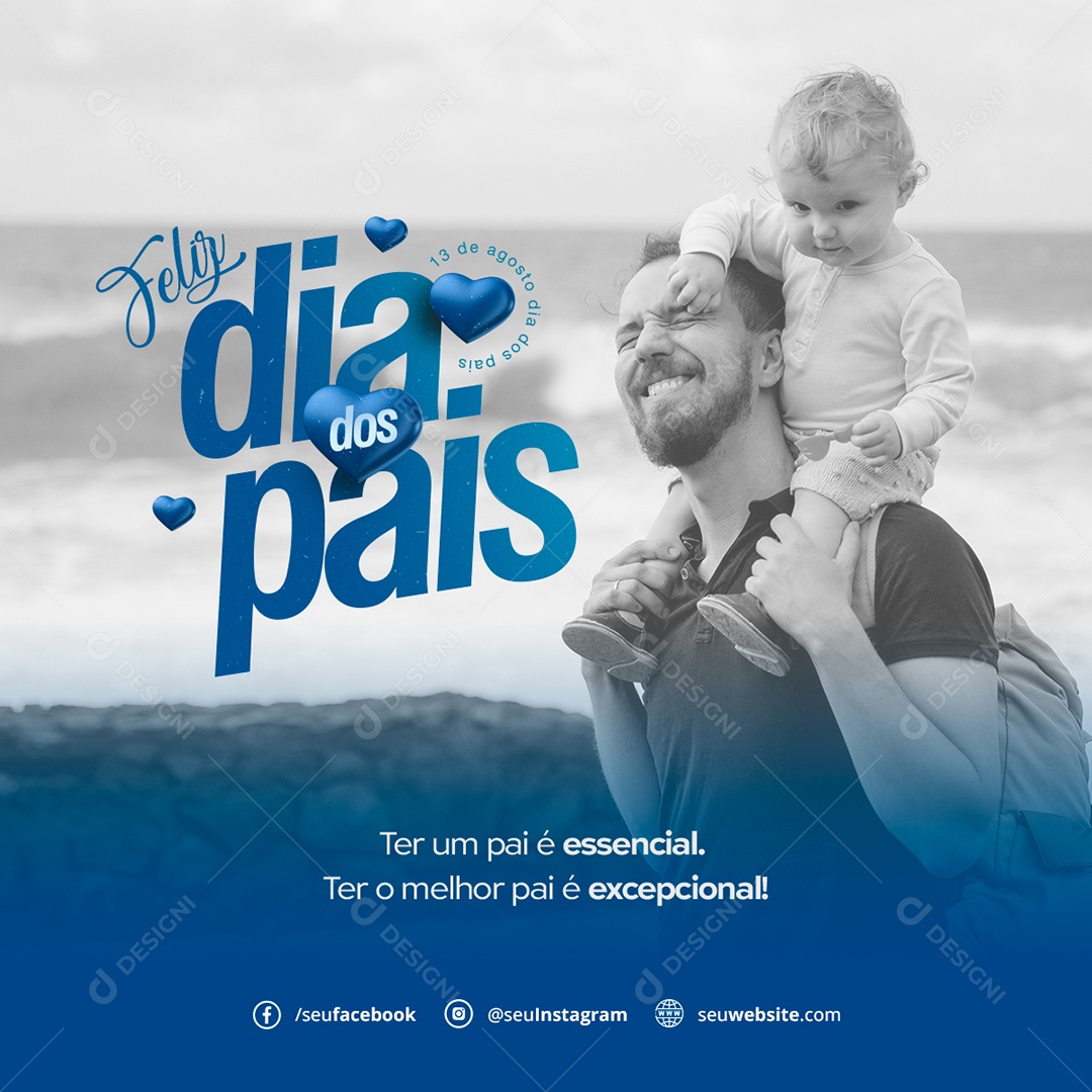Feliz Dia Dos Pais 13 De Agosto Social Media PSD Editável