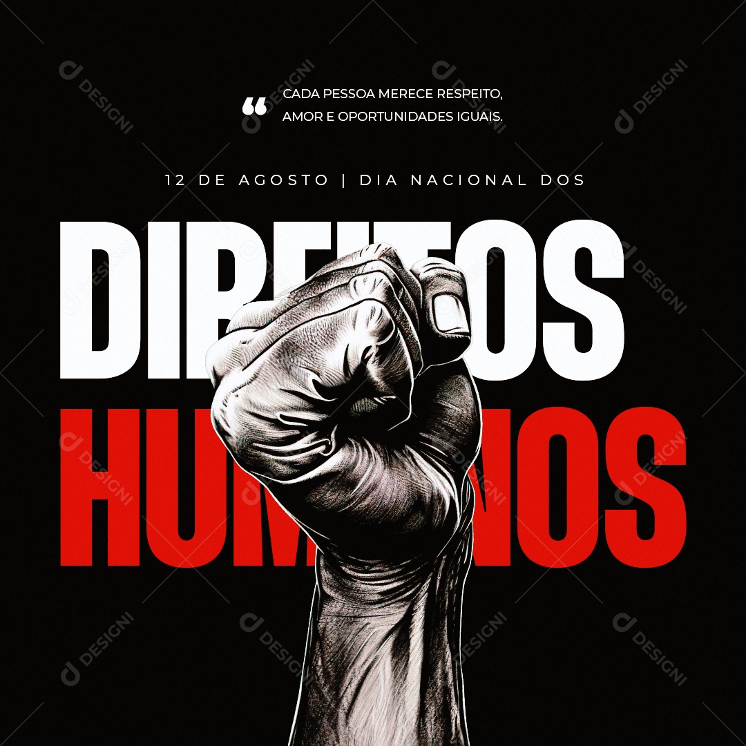 Dia Nacional dos Direitos Humanos 12 de Agosto Social Media PSD Editável