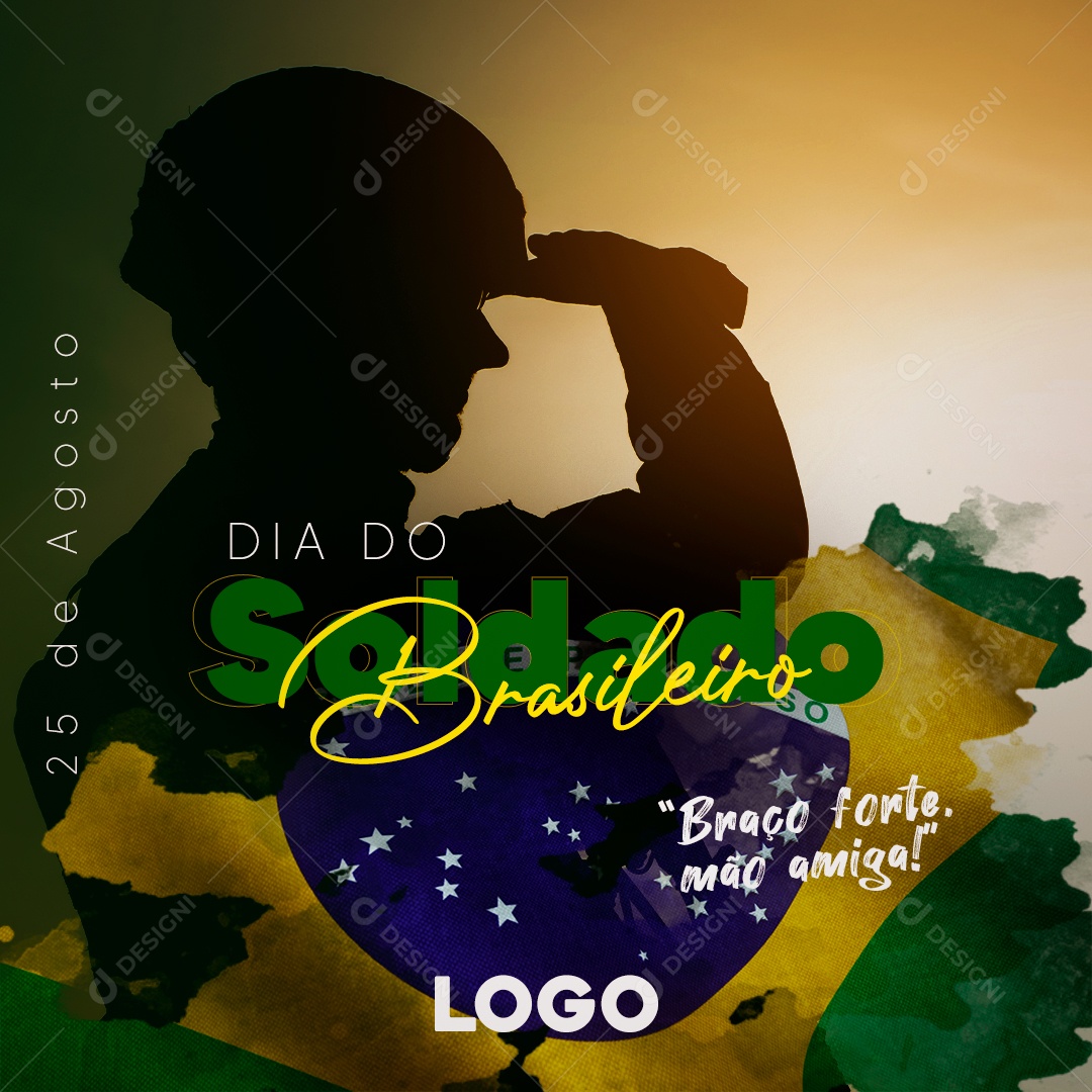 Social Media Dia Do Soldado Brasileiro Braço Forte PSD Editável