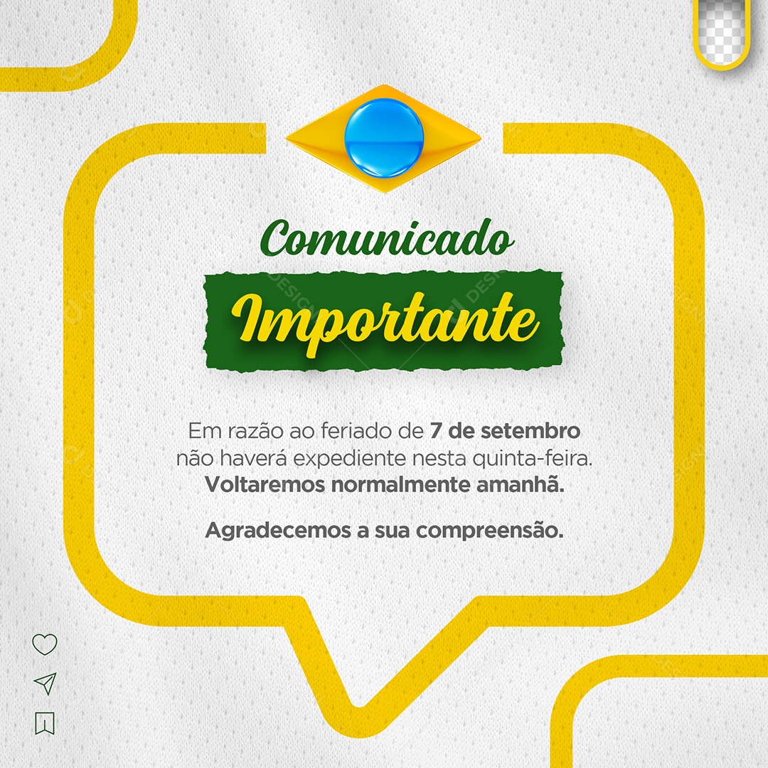 Social Media Comunicado Importante Feriado Importante 7 De Setembro PSD Editável