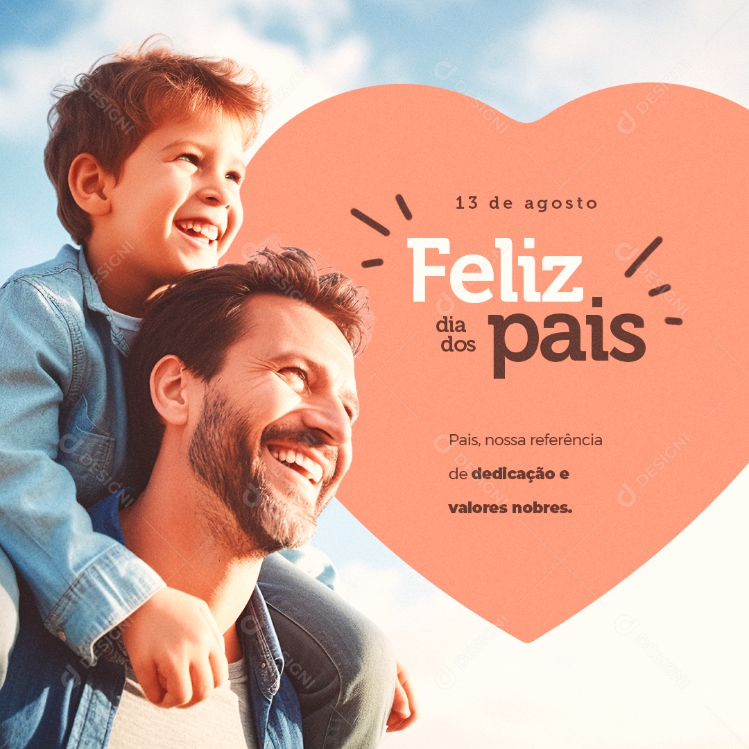 Feliz Dia dos Pais Nossa Referência de Dedicação e Valores Nobres Social Media PSD Editável