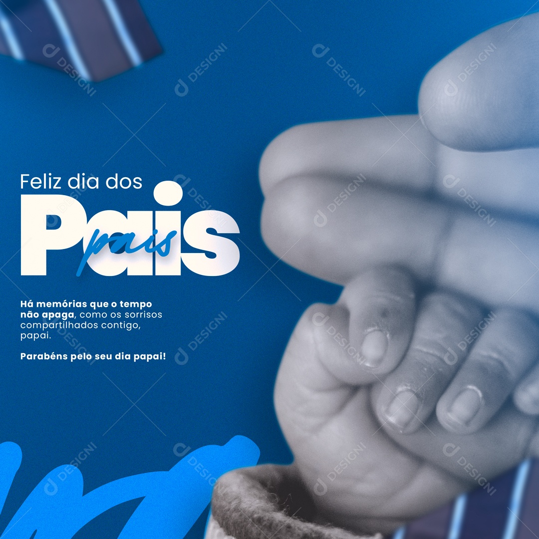 Social Media Feliz Dia Dos Pais Parabéns Pelo Seu Dia PSD Editável