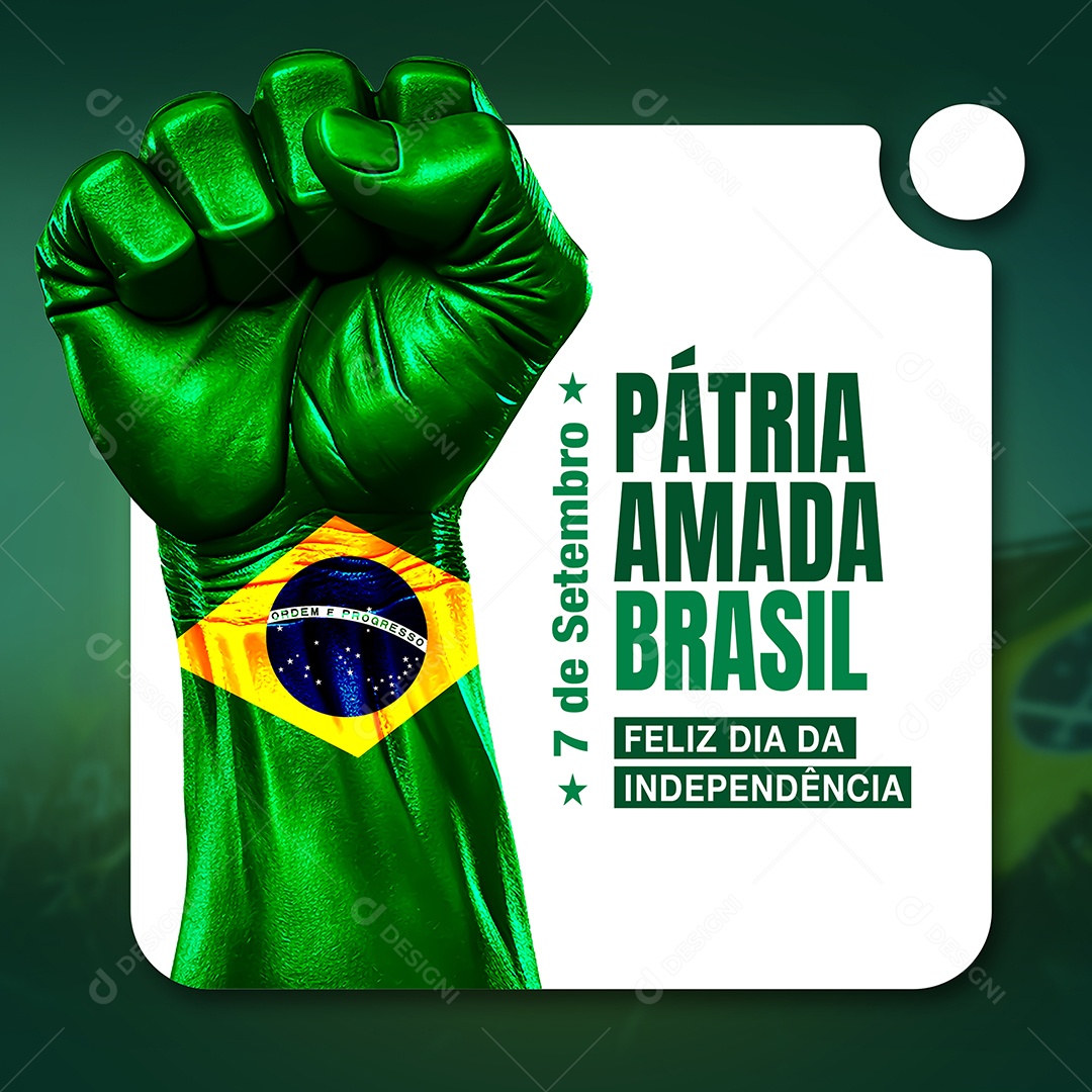 Social Media Pátria Amada Brasil 7 De Setembro PSD Editável